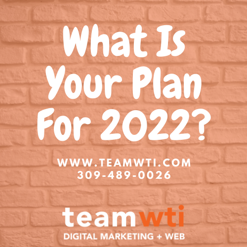 what is your plan for 2022?