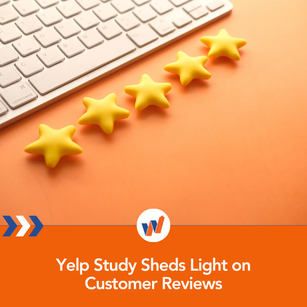 Yelp Study Sheds Light on Customer Reviews