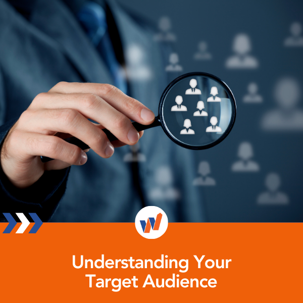 Understanding Your Target Audience